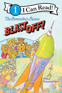 The Berenstain Bears Blast Off! (I Can Read Level 1) The Berenstain Bears Blast Off! (I Can Read Level 1)