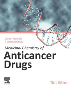 Medicinal Chemistry Of Anticancer Drugs Medicinal Chemistry Of Anticancer Drugs