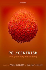 Polycentrism: How Governing Works Today