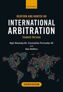 Redfern And Hunter On International Arbitration: Student Version