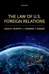 The Law Of U.S. Foreign Relations The Law Of U.S. Foreign Relations