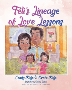 Féli'S Lineage Of Love Lessons (French Edition) Féli'S Lineage Of Love Lessons (French Edition)