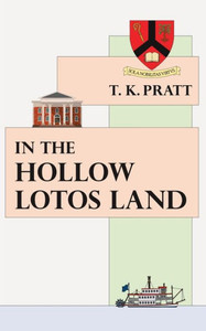 In The Hollow Lotos Land In The Hollow Lotos Land