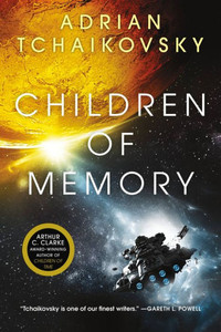 Children Of Memory (Children Of Time, 3)