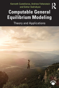 Computable General Equilibrium Modeling Computable General Equilibrium Modeling