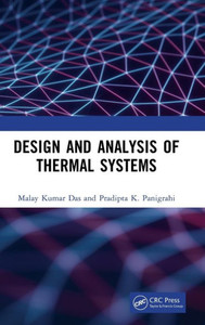 Design And Analysis Of Thermal Systems Design And Analysis Of Thermal Systems
