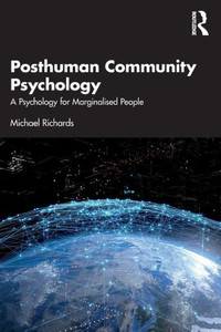 Posthuman Community Psychology Posthuman Community Psychology