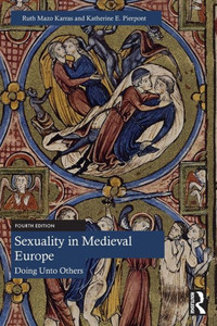 Sexuality In Medieval Europe Sexuality In Medieval Europe