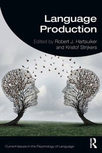 Language Production (Current Issues In The Psychology Of Language)