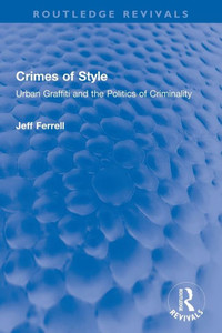 Crimes Of Style (Routledge Revivals) Crimes Of Style (Routledge Revivals)