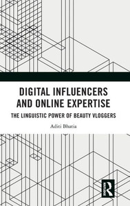 Digital Influencers And Online Expertise Digital Influencers And Online Expertise