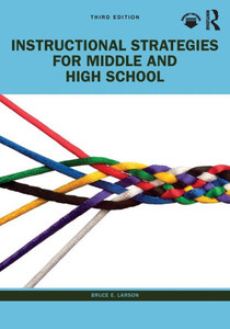 Instructional Strategies For Middle And High School