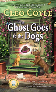 The Ghost Goes To The Dogs (Haunted Bookshop Mystery) The Ghost Goes To The Dogs (Haunted Bookshop Mystery)
