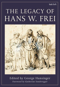 The Legacy Of Hans W. Frei