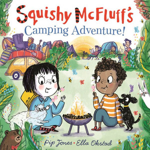 Squishy Mcfluff'S Camping Adventure! Squishy Mcfluff'S Camping Adventure!