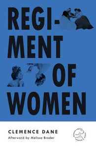 Regiment Of Women (Modern Library Torchbearers) Regiment Of Women (Modern Library Torchbearers)