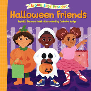 Halloween Friends (Brown Baby Parade) Halloween Friends (Brown Baby Parade)