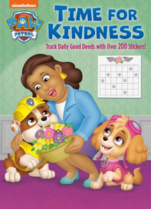 Time For Kindness (Paw Patrol): Activity Book With Calendar Pages And Reward Stickers