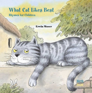 What Cat Likes Best: Rhymes For Children What Cat Likes Best: Rhymes For Children