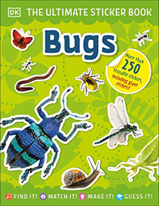 The Ultimate Sticker Book Bugs The Ultimate Sticker Book Bugs