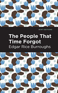 The People That Time Forgot (Mint Editions) The People That Time Forgot (Mint Editions)