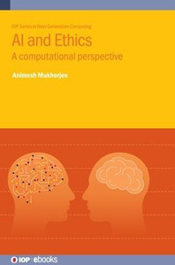 Ai And Ethics: A Computational Perspective Ai And Ethics: A Computational Perspective
