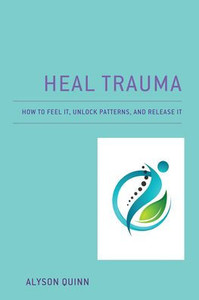 Heal Trauma Heal Trauma
