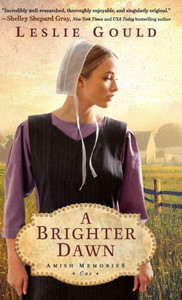 Brighter Dawn (Amish Memories) Brighter Dawn (Amish Memories)