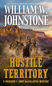 Hostile Territory (A Preacher & Maccallister Western) Hostile Territory (A Preacher & Maccallister Western)