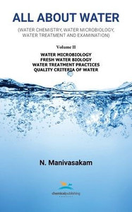 All About Water Volume Two: Water Microbiology