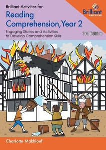 Brilliant Activities For Reading Comprehension, Year 2 (3Rd Edition): Engaging Stories And Activities To Develop Comprehension Skills Brilliant Activities For Reading Comprehension, Year 2 (3Rd Edition): Engaging Stories And Activities To Develop Comprehension Skills