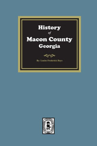 History Of Macon County, Georgia
