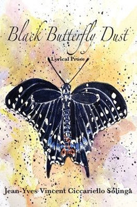Black Butterfly Dust Black Butterfly Dust