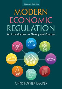 Modern Economic Regulation Modern Economic Regulation