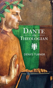 Dante The Theologian Dante The Theologian