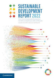 Sustainable Development Report 2022 Sustainable Development Report 2022