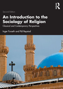 An Introduction To The Sociology Of Religion An Introduction To The Sociology Of Religion