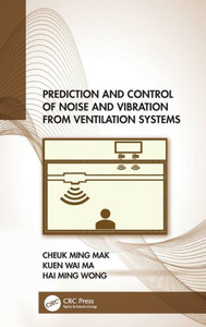 Prediction And Control Of Noise And Vibration From Ventilation Systems Prediction And Control Of Noise And Vibration From Ventilation Systems