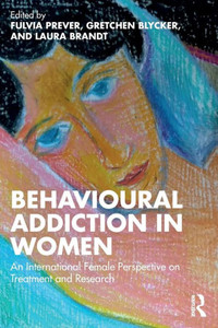 Behavioural Addiction In Women