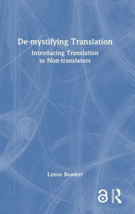 De-Mystifying Translation