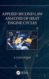 Applied Second Law Analysis Of Heat Engine Cycles Applied Second Law Analysis Of Heat Engine Cycles