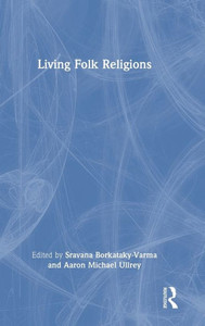 Living Folk Religions Living Folk Religions