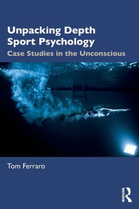Unpacking Depth Sport Psychology Unpacking Depth Sport Psychology