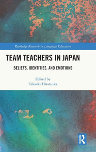 Team Teachers In Japan (Routledge Research In Language Education)