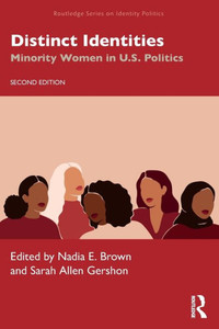 Distinct Identities (Routledge Series On Identity Politics) Distinct Identities (Routledge Series On Identity Politics)