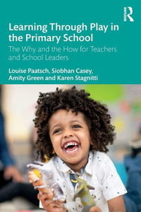 Learning Through Play In The Primary School