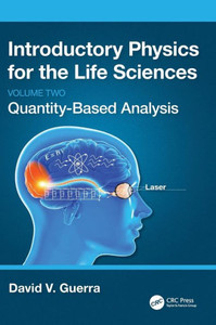 Introductory Physics For The Life Sciences: (Volume 2) (Introductory Physics For The Life Sciences, 2)