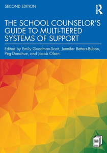The School CounselorS Guide To Multi-Tiered Systems Of Support The School CounselorS Guide To Multi-Tiered Systems Of Support