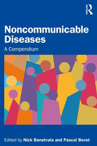 Noncommunicable Diseases Noncommunicable Diseases
