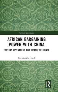 African Bargaining Power With China (African Governance)